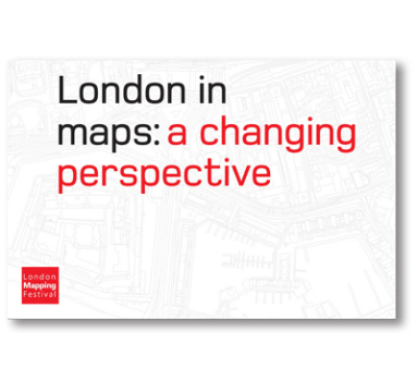 London in Maps: A Changing Perspective courtesy of TAG Fine Arts