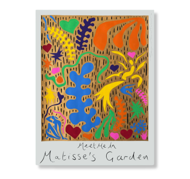 Meet Me In Matisse’s Garden 