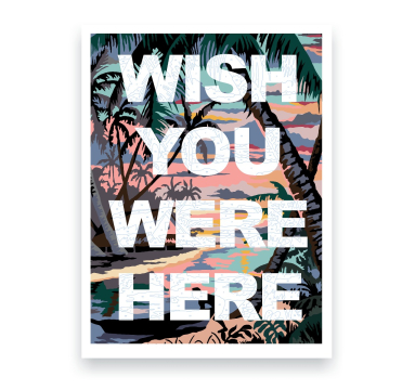 Wish You Were Here (Large Metallic)