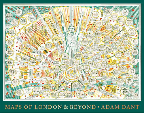 Adam Dant - Maps of London and Beyond - courtesy of TAG Fine Arts